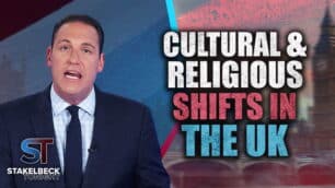 Erick Stakelbeck: Cultural & Religious Shifts in the UK | Stakelbeck Tonight