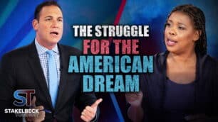 Erick Stakelbeck: The Struggle For the American Dream | Stakelbeck Tonight