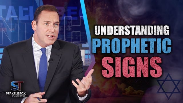 Erick Stakelbeck: Understanding Prophetic Signs | Stakelbeck Tonight