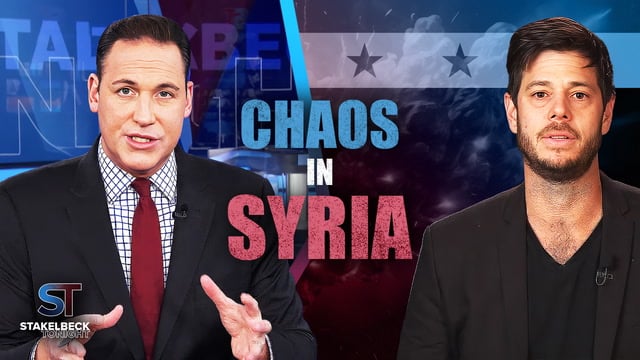 Erick Stakelbeck: Chaos in Syria | Stakelbeck Tonight