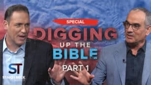 Erick Stakelbeck: Digging Up the Bible (Part 1) | Stakelbeck Tonight