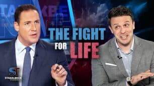 Erick Stakelbeck: The Fight For Life | Stakelbeck Tonight